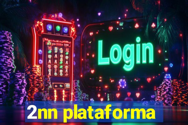 2nn plataforma